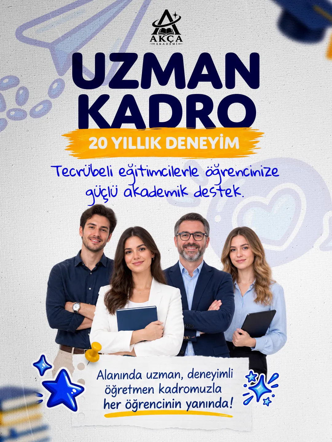 Akça Akademi sosyal medya tasarımı 8 — sekiz kişilik sınıf mesajı